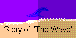 Oh no, THE WAVE